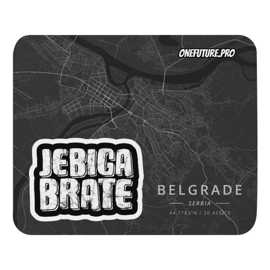 "Jebig@ brate" Belgrade Mouse pad