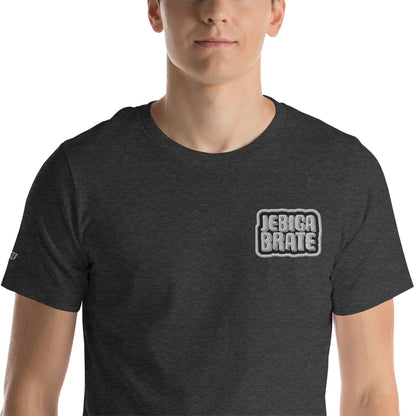 "Jebig@ brate" Unisex t-shirt