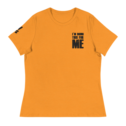 "For me" women's Relaxed T-Shirt