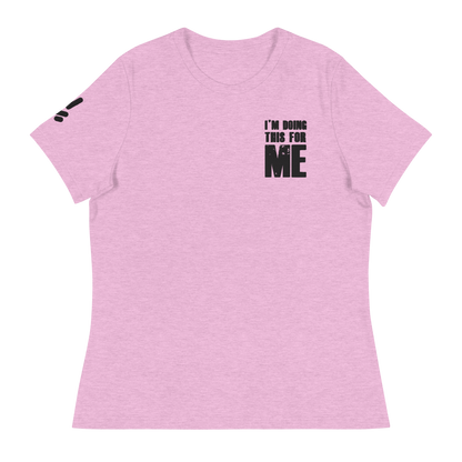 "For me" women's Relaxed T-Shirt