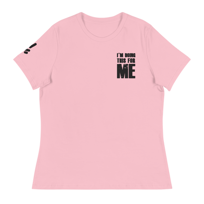 "For me" women's Relaxed T-Shirt